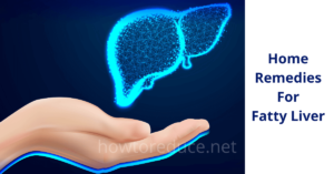 Home Remedies For Fatty Liver - How To Reduce